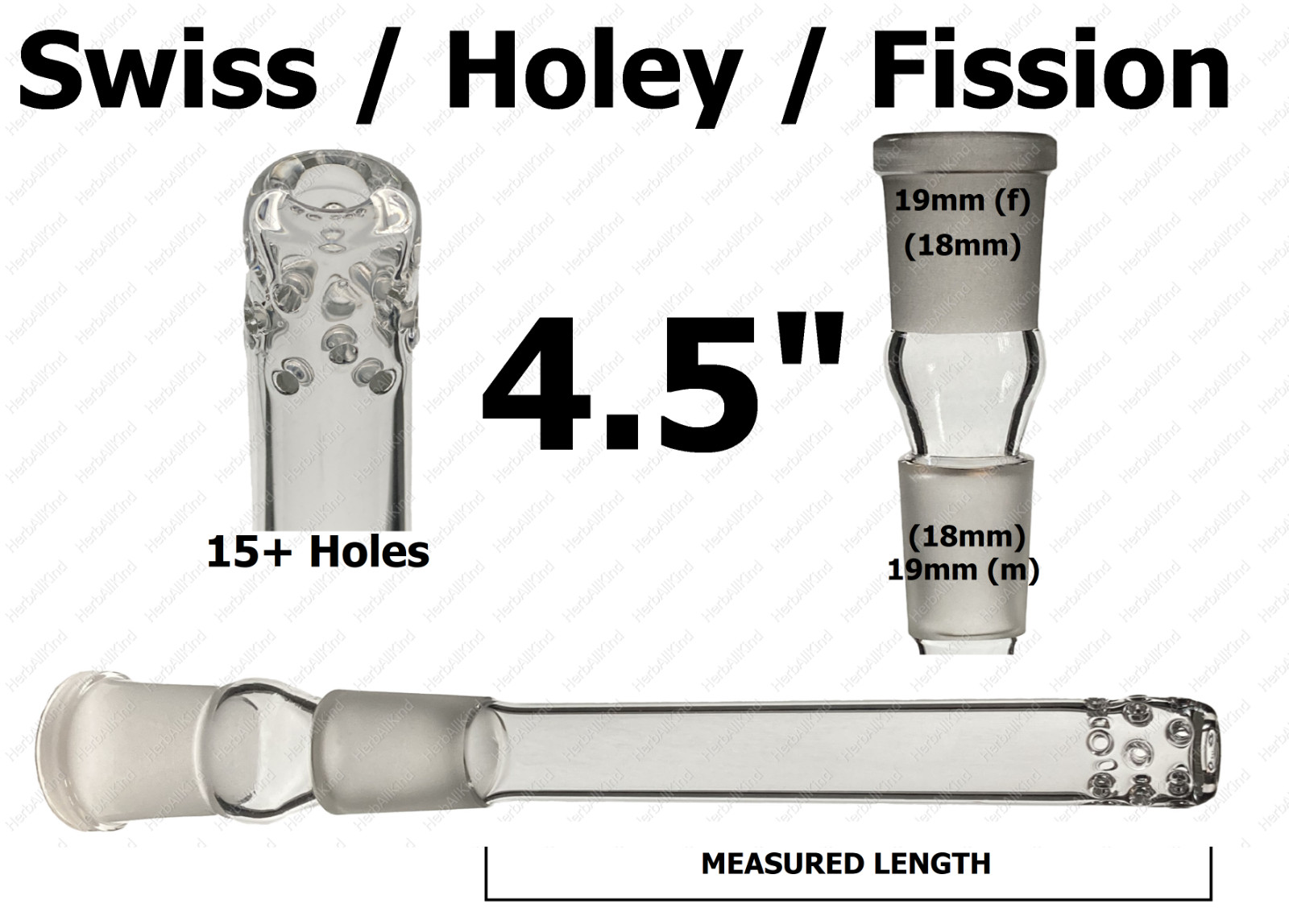 4.5&Prime; 18mm MALE to 18mm FEMALE (19mm to 19mm) Holey Swiss Fission Glass Downstem